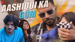 Aashiqui Kaa Gum  Sad Love Story  Salman Ali  Himesh Reshmiya  New Hindi Song Part 2 [upl. by Ednil655]