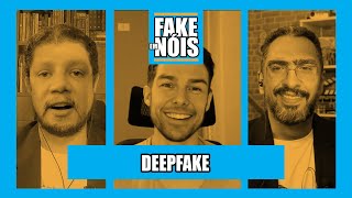 Tudo sobre deepfake com BrunnoSarttori Pirulla25 e efarsas  FakeEmNóis [upl. by Irrehs]