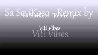 Sa Sevikoso  Remix by Viti Vibes [upl. by Eluk705]