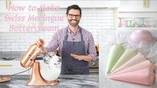 How to Make Swiss Meringue Buttercream [upl. by Anirpas841]