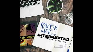 S1 Remys Life Interrupted EP11 [upl. by Fasa]