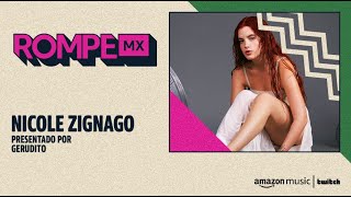 Nicole Zignago Entrevista  Rompe MX  Amazon Music [upl. by Clotilde]