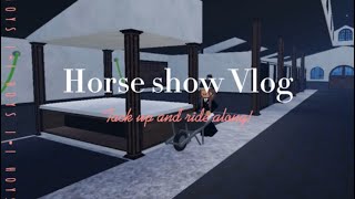 Horse show vlog With honey [upl. by Hasile]