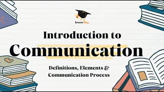 Introduction to Communication  Explained in Hindi amp English  LearnEngWithPriyanka [upl. by Connors]