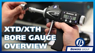 XTDXTH Bore Gauge Overview amp Quick Demo  Bowers Group [upl. by Moshell]