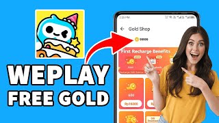 WEPLAY FREE GOLD COINS  HOW TO EARN GOLD COINS IN WEPLAY [upl. by Grondin898]