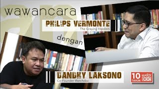 10 Tahun Watchdoc  Wawancara Philips Vermonte dengan Dandhy Laksono [upl. by Milla]