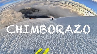 CLIMBING CHIMBORAZO  Ski Descent via the North Face [upl. by Vashtia]