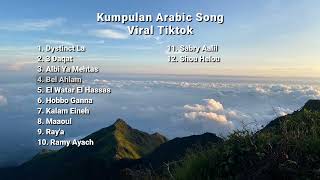 Full Album Arabic Song Viral Tiktok Terbaru 2024  Kumpulan Islamic Song Viral Tiktok [upl. by Deenya]