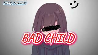 Bad child  Tones and I  lyrics video [upl. by Tirreg2]