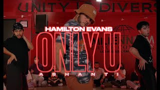 Ashanti  Only U  Hamilton Evans Choreography [upl. by Acilef]