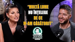 Ioana Ginghina despre divortul care ia schimbat viata Cum a regasit dragostea 🎙️ VORBA LU JORGE [upl. by Nordgren]