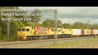 Queensland Trains Freight Services on the North Coast Line [upl. by Aroved542]