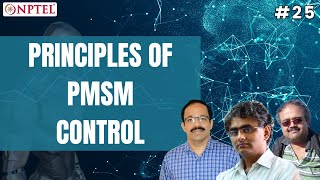 Lecture 61  Principles of PMSM Control [upl. by Harmonie]