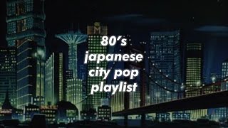 80s japanese city pop playlist [upl. by Valry]