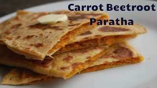 Carrot Beetroot Paratha Recipe  Indian Bread [upl. by Liborio]