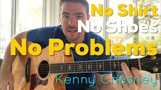 No Shoes No Shirt No Problem  Kenny Chesney  Beginner Guitar Lesson [upl. by Strander166]