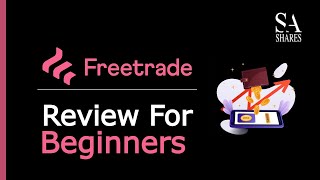 Freetrade Review For Beginners [upl. by Soracco371]