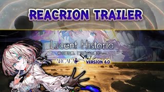 Reaction Arcaea 60  Lucent Historia นางเป็นใครกันนะ [upl. by Yursa]