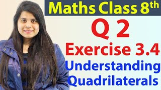 Question 2  Ex 34  Understanding Quadrilaterals  NCERT Maths Class 8th  Ch 3 [upl. by Megen]