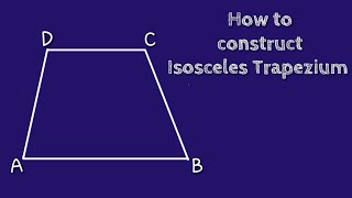 How to construct an isosceles trapezium Isosceles trapezium SHSIRCLASSES [upl. by Amery]