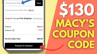 How to Find 130 Macys Promo Code Working [upl. by Scevor]