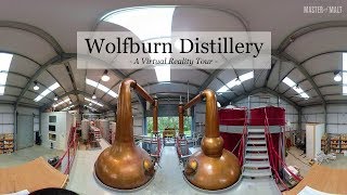 Wolfburn Distillery in Thurso  A Virtual Reality Tour  Master Of Malt [upl. by Asum]