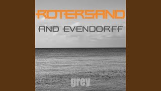 Grey feat Evendorff [upl. by Sophy]