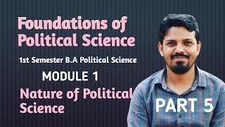 Foundations of Political Science Module 1 Part 51st Sem BA Political ScienceFolk wayz [upl. by Strickler705]