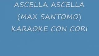 ASCELLA ASCELLAMAX SANTOMO SALUTEME A SORETA  KARAOKE  CORIBY MAX SANTOMO [upl. by Ocihc]