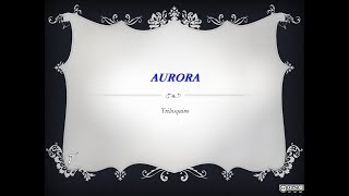 AURORA [upl. by Attenwad]