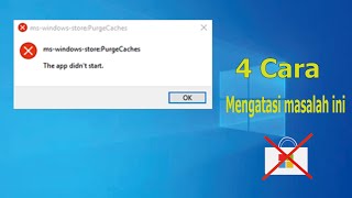 Cara Mengatasi Mswindowsstore purgecaches the app didnt start [upl. by Ardeen]