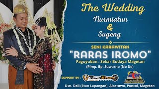 02 LIVE TOPIX STUDIO WEDDING NURMAITUN amp SUGENG  KARAWITAN RARAS IROMO  JKM AUDIO  DALI PONCOL [upl. by Yahsel312]