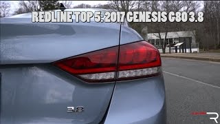 2017 Genesis G80 – Redline Top 5 Likes amp Dislikes [upl. by Messab]