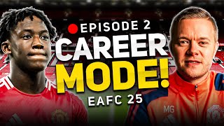 MAN UTD FC 25 CAREER MODE EPISODE 2 [upl. by Arorua]