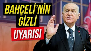 Bahçelinin quotBizsiz De Varsınızquot Uyarısı [upl. by Gaivn]