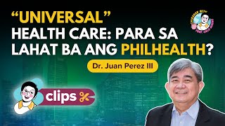 Universal Health Care Para sa Lahat ba ang PhilHealth [upl. by Ahsirtal]