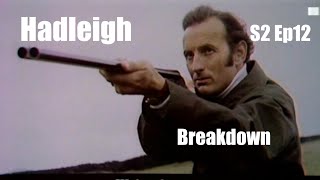 Hadleigh 1971 Series 2 Ep12 quotBreakdownquot Peter Bowles Roy Barraclough TV Thriller Full Episode [upl. by Harac]