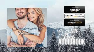 Stranded with the Billionaire Chapter 9 Audiobook romancenovel [upl. by Ysied640]