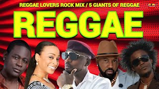 Reggae Mix Reggae Lovers Rock Mix 2024 Busy Signal Alaine Daville Ghost Singing Melody [upl. by Gnanmas]