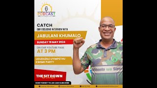 The Sit Down With Sizwe Blose  quot uDuduzile Zuma uyimpethu kwi MK Party quot President Jabulani Khumalo [upl. by Mccomb]