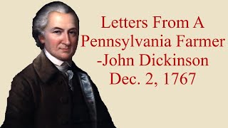 Letters from a Pennsylvania Farmer 1 by John Dickinson [upl. by Cyrillus]