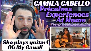 Camila Cabello  Priceless Experiences at Home Reaction [upl. by Rehm515]