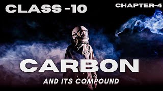 Carbon and its compound  CBSE  class 10  lecture 2 Saturated and Unsaturated [upl. by Bernat]