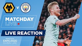 WOLVES 15 MAN CITY  FULL TIME SHOW MATCHDAY LIVE [upl. by Lucretia376]