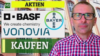 AKTIEN  BASF SE  Bayer AG  Vonovia SE  Analyse Kursziele KAUFEN [upl. by Vacuva]