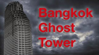 The True Story of Bangkoks Ghost Tower Documentary [upl. by Saerdna]