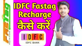 How To Reacharge your IDFC BANK FASTAG with UPI  Hindi [upl. by Himelman876]