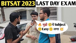 BITSAT 2023 🗓️LAST DAY OF 📃EXAM  26 MAY🤯STUDENT REACTION [upl. by Hackathorn]