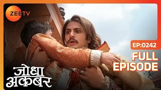 Akbar ने Rahim को निकाला मौत के मुँह से  Jodha Akbar  Full Ep 242  ZEE TV [upl. by Zischke809]